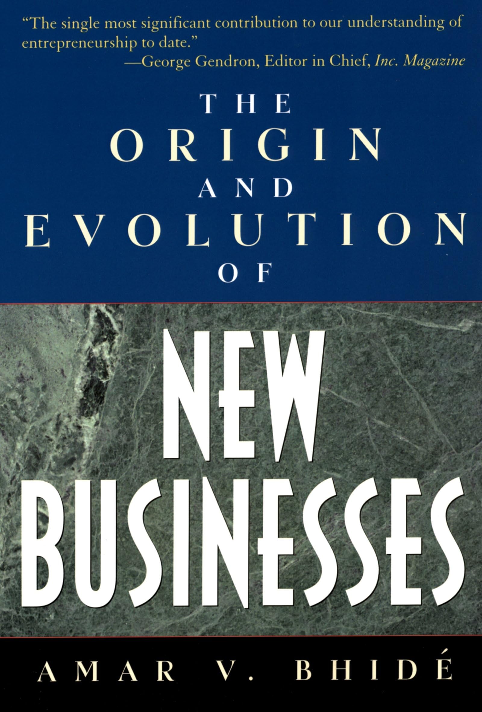 The Origin And Evolution Of New Businesses