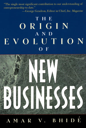 The Origin And Evolution Of New Businesses