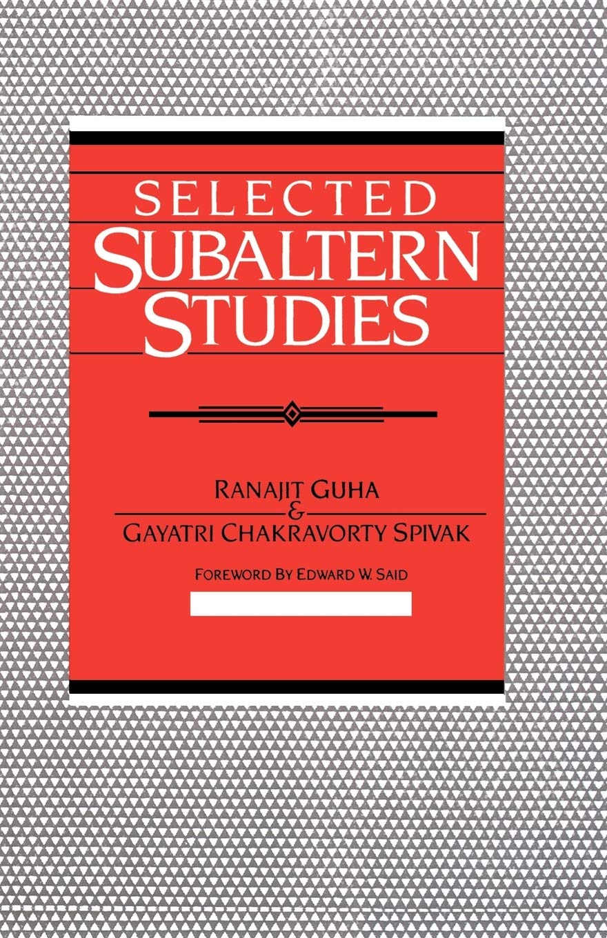 Selected Subaltern Studies,New