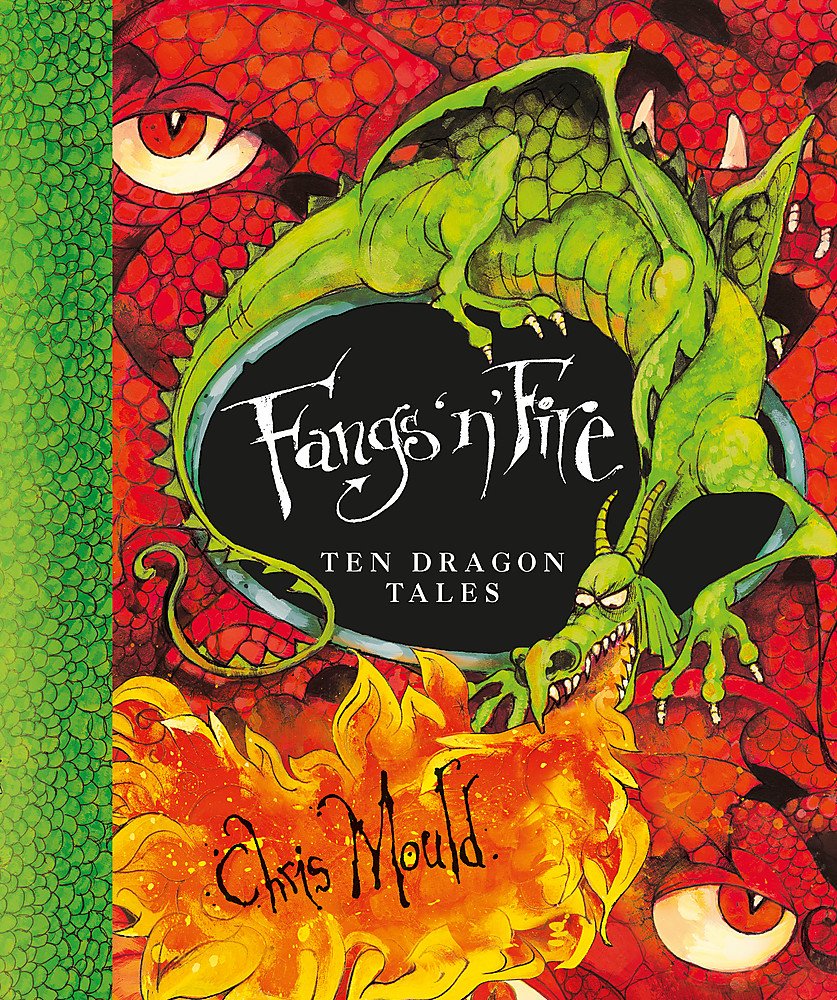 Fangs 'N' Fire: Ten Dragon Tales