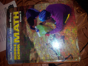 Middle School Math Course 2 (Scott Foresmanaddison Wesley),Used