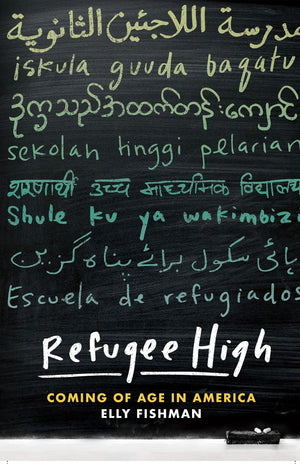 Refugee High: Coming of Age in America,Used