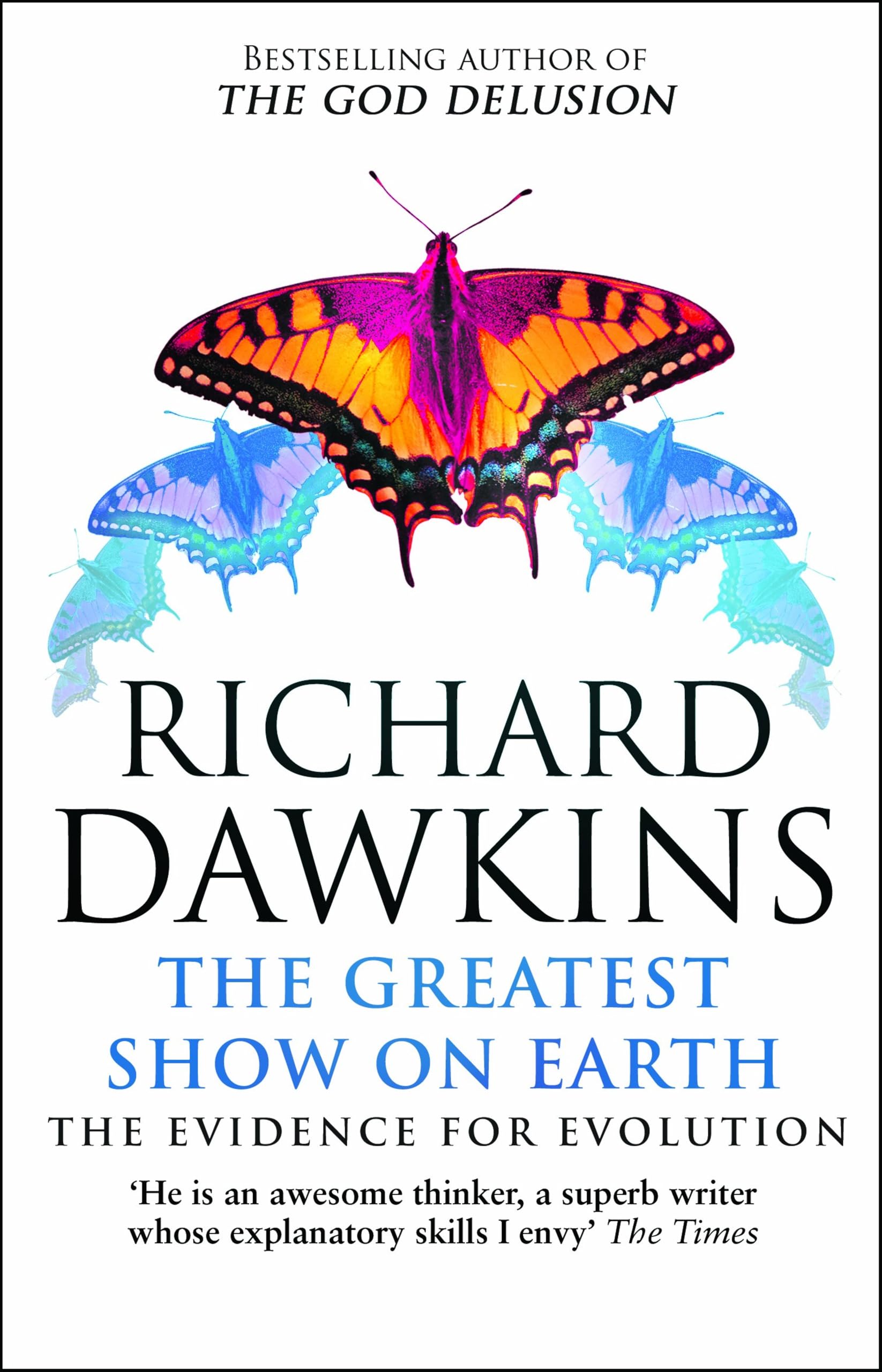 The Greatest Show on Earth: The Evidence for Evolution,Used
