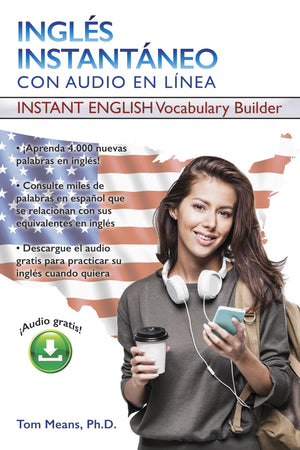 Ingles Instantaneo: Instant English Vocabulary Builder (Instant Vocabulary Builder with Online Audio) (Spanish Edition),Used