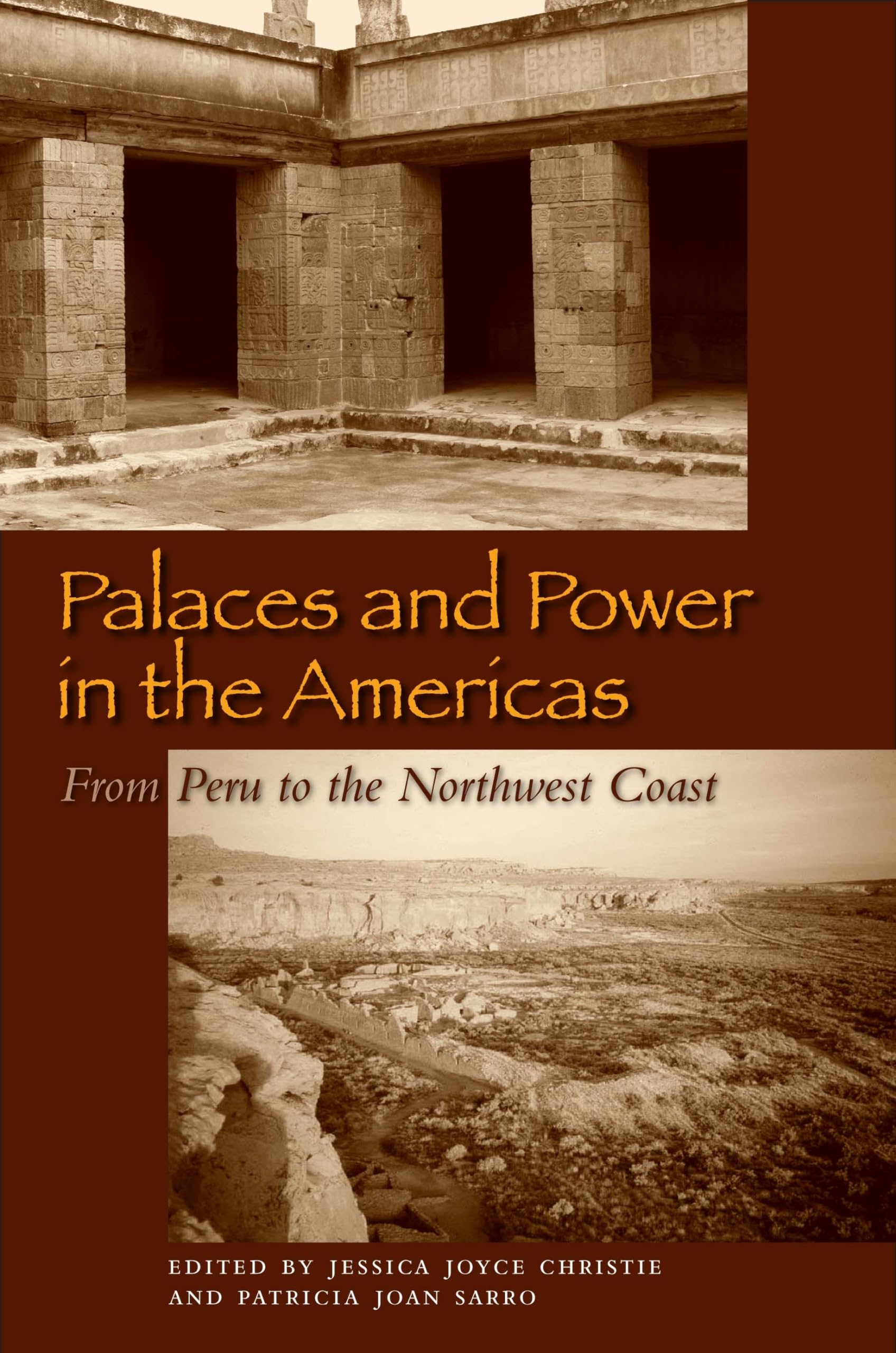 Palaces and Power in the Americas: From Peru to the Northwest Coast,Used