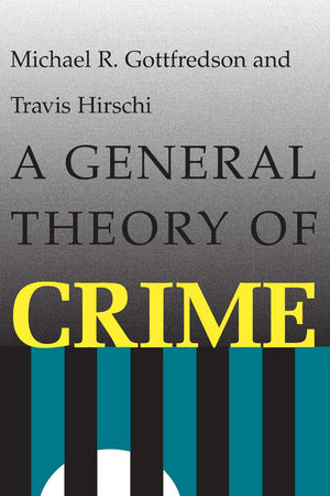 A General Theory of Crime,Used