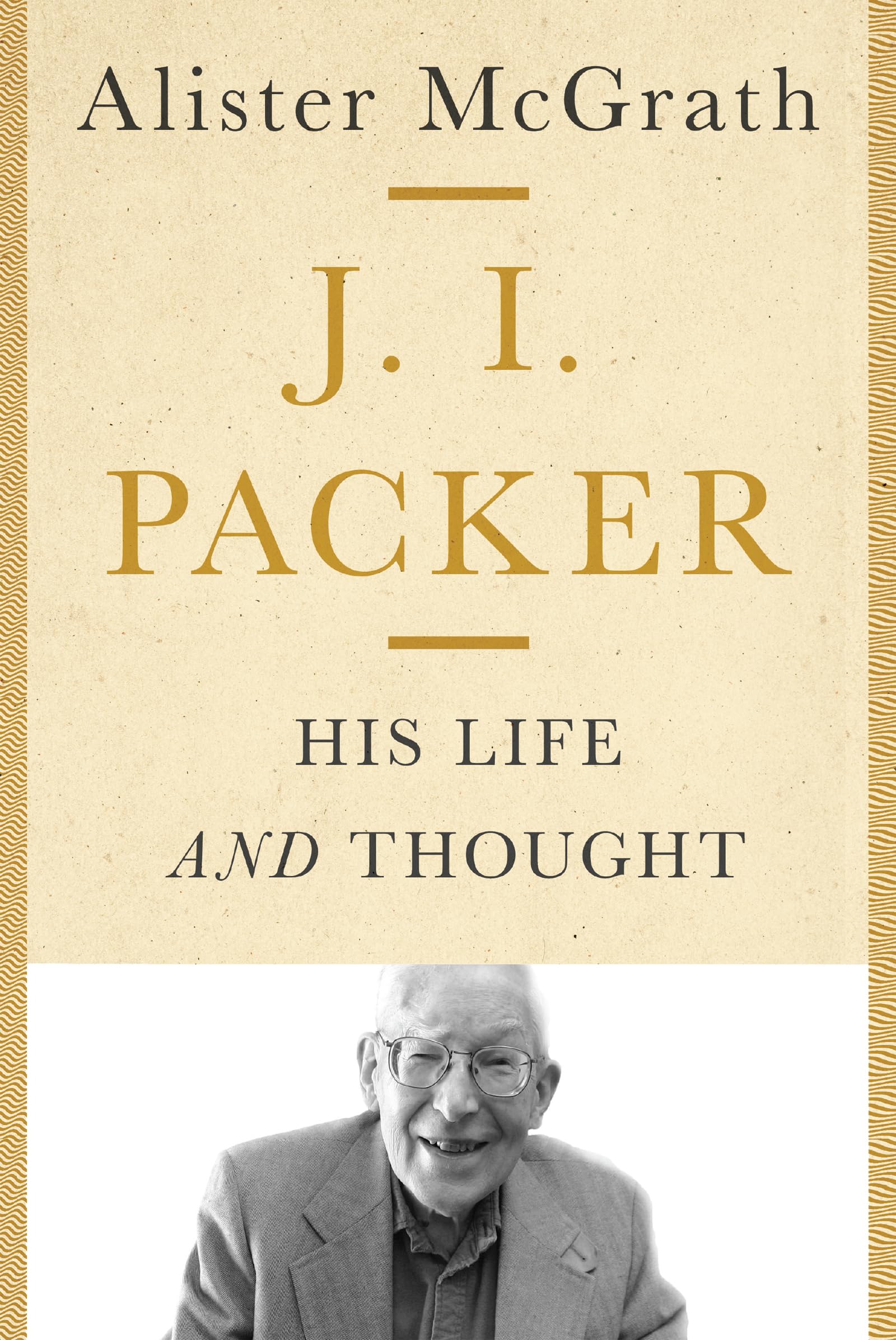 J. I. Packer: His Life and Thought,Used