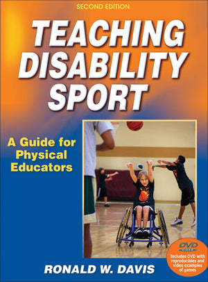 Teaching Disability Sport: A Guide for Physical Educators