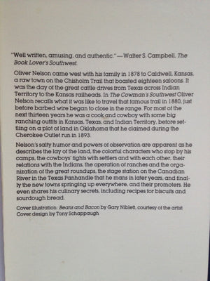 The Cowman'S Southwest: Being The Reminiscences Of Oliver Nelson,Used