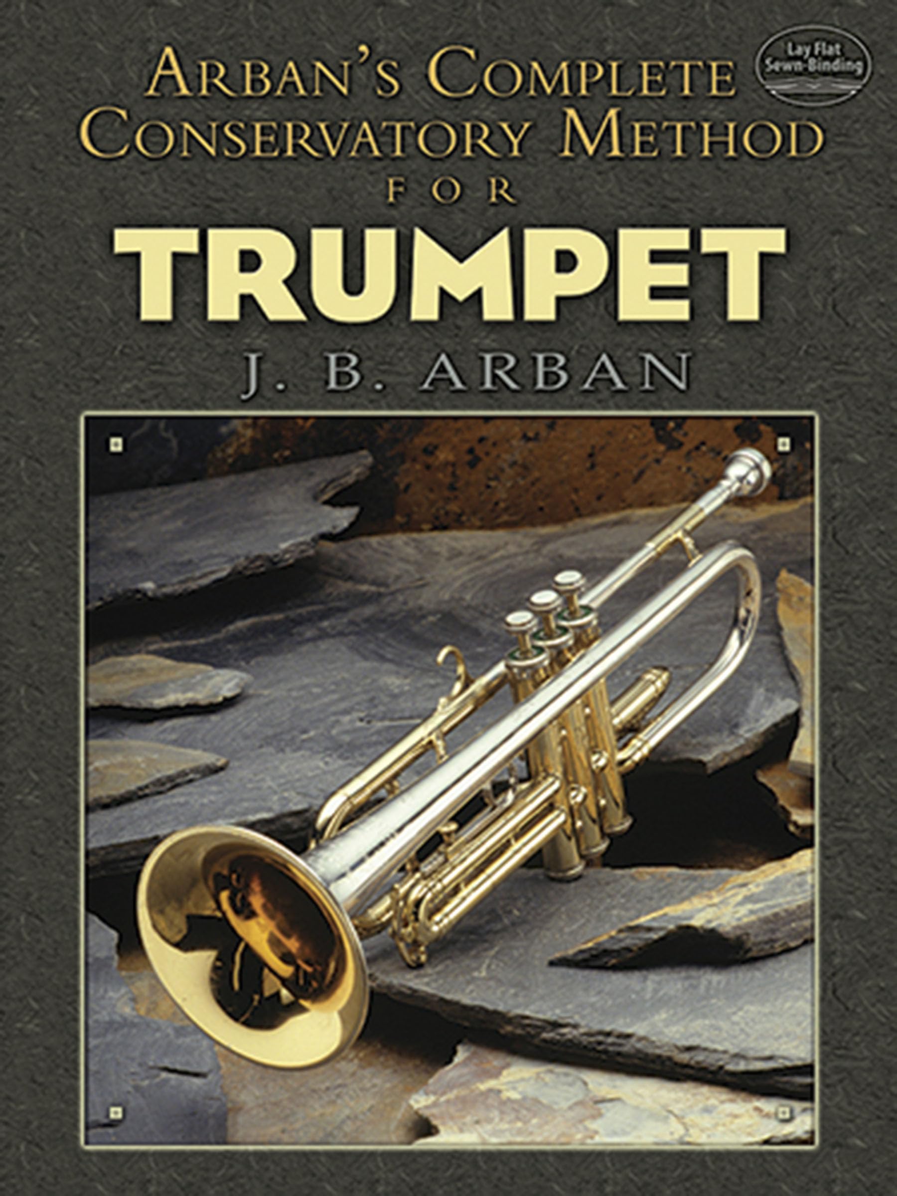Arban's Complete Conservatory Method for Trumpet (Dover Books On Music: Instruction),Used