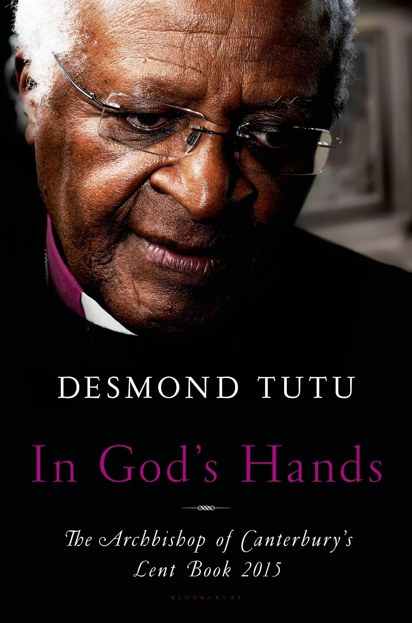 In God's Hands: The Archbishop of Canterbury's Lent Book 2015,Used