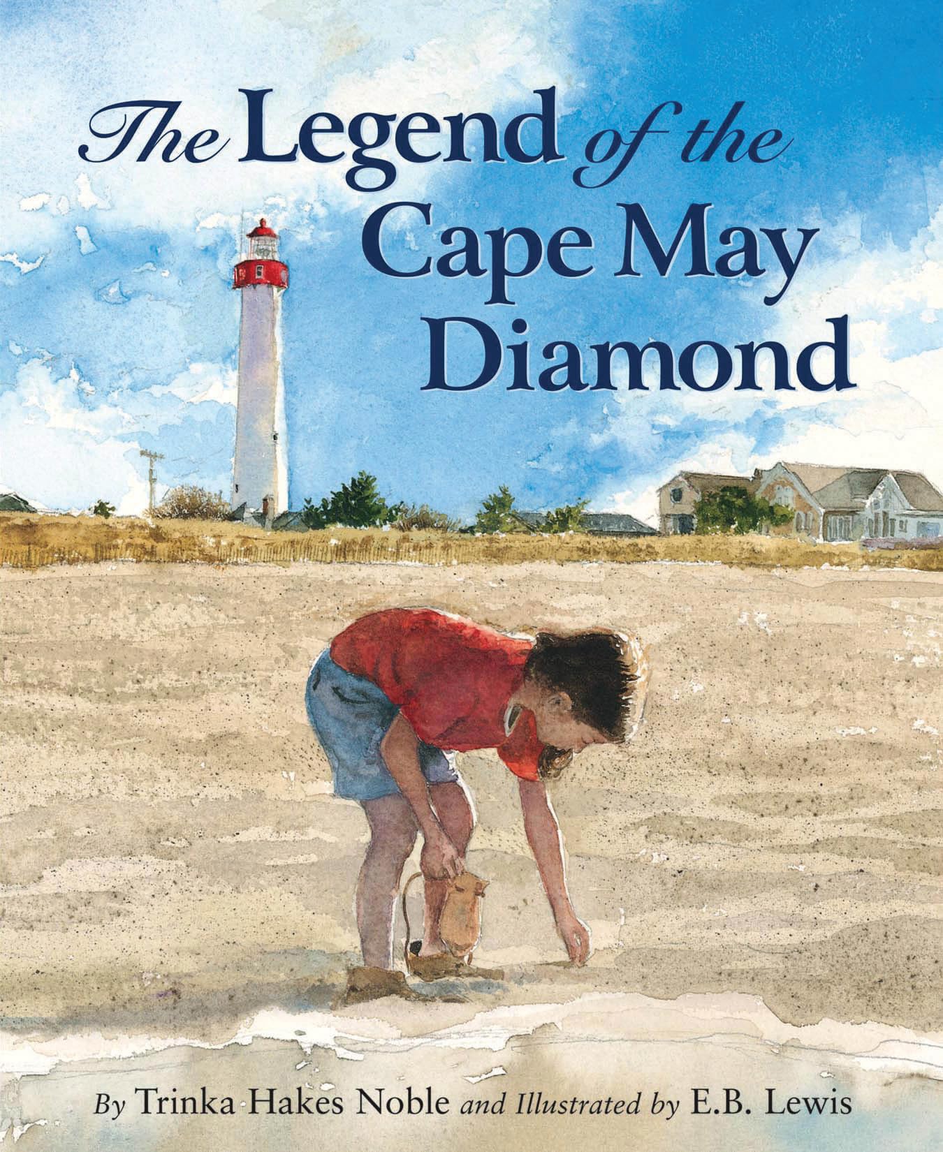 The Legend of the Cape May Diamond (Myths, Legends, Fairy and Folktales),Used