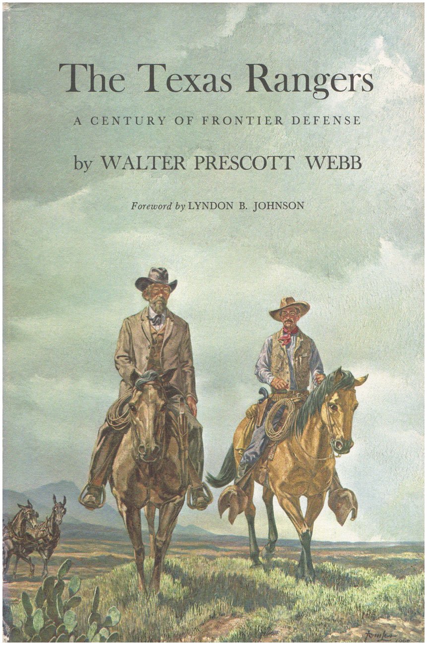 The Texas Rangers: A Century of Frontier Defense,Used