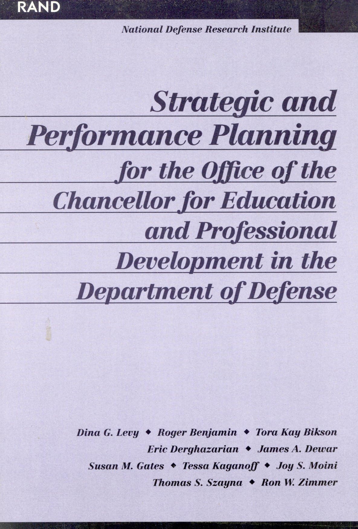 Strategic And Performance Planning For The Office Of The Chancellor For Educational And Professional Development,New