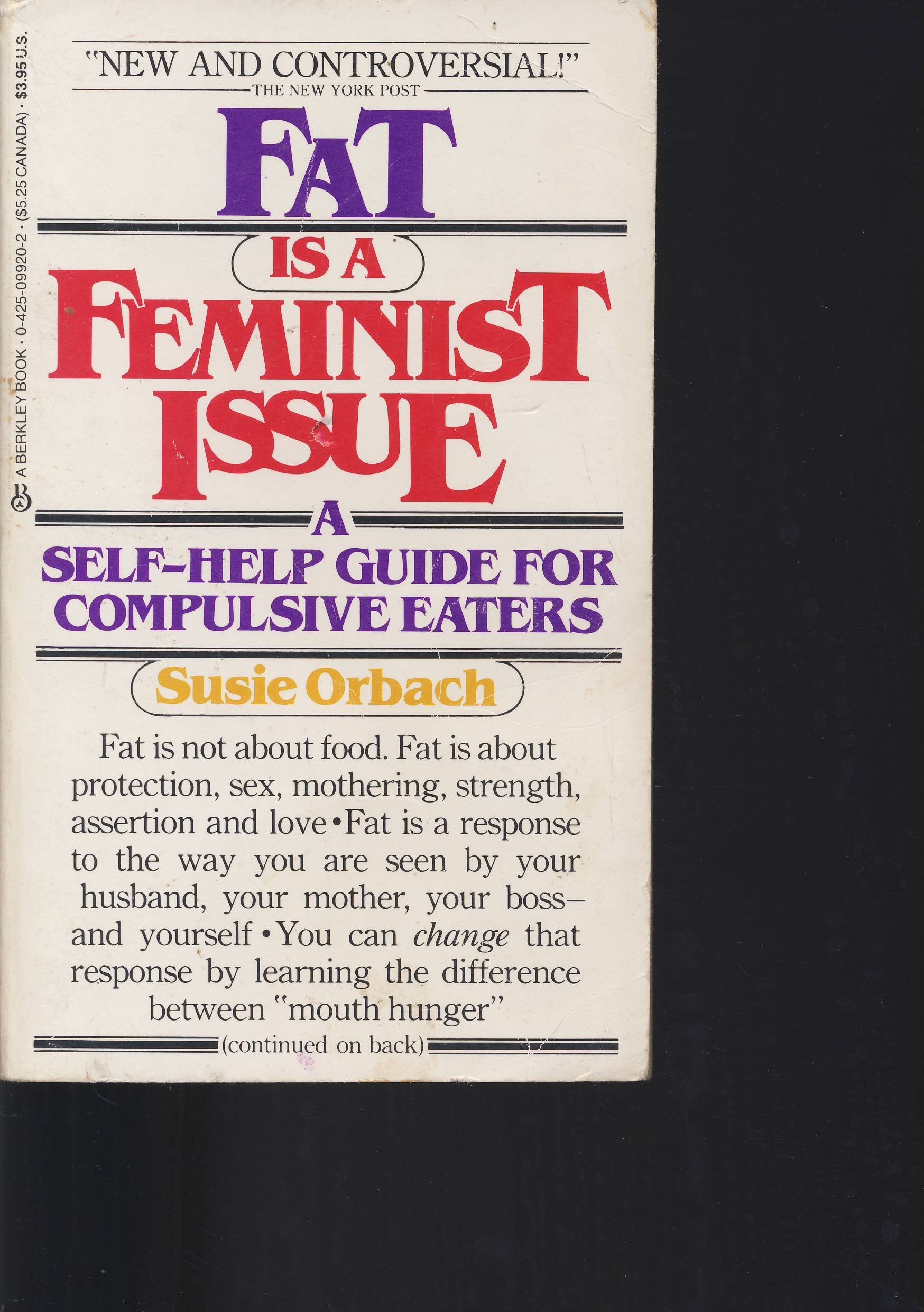Fat Is A Feminist Issue-used