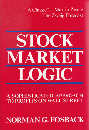 Stock Market Logic: A Sophisticated Approach To Profits On Wall Street-new
