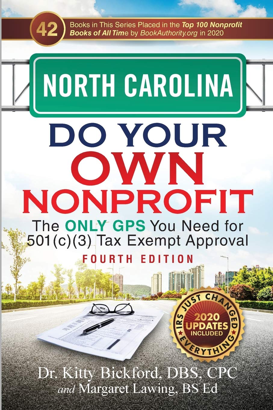 NORTH CAROLINA Do Your Own Nonprofit: The Only GPS You Need for 501c3 Tax Exempt Approval,Used