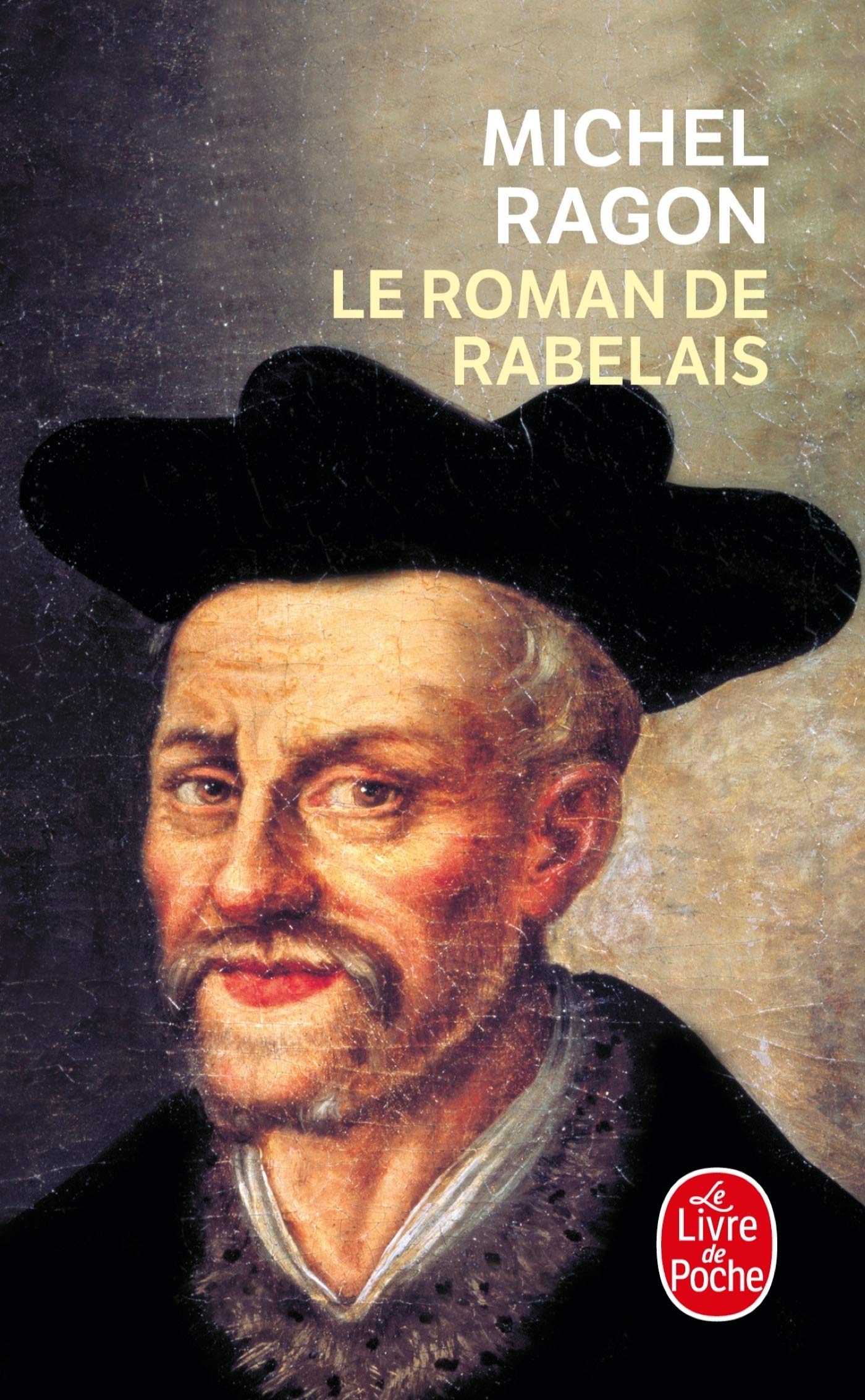 Le Roman De Rabelais (Le Livre De Poche) (French Edition),Used