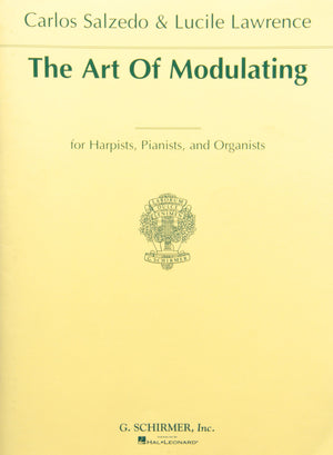 Art Of Modulating For Harpists, Pianists And Organists,Used