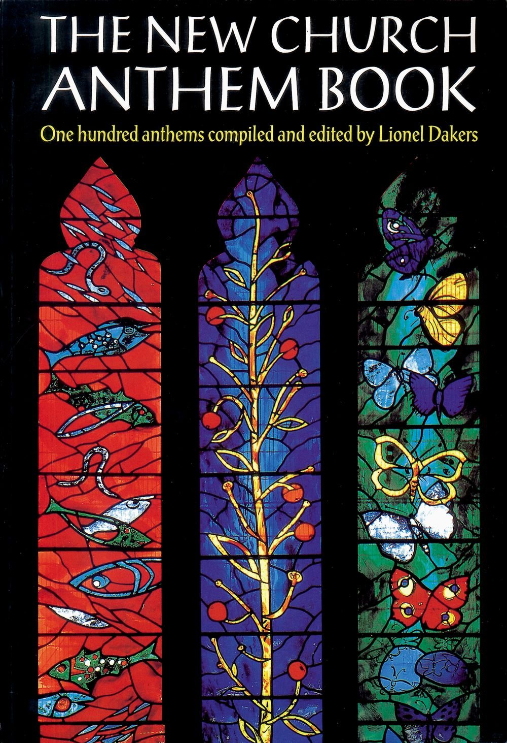 The New Church Anthem Book: One Hundred Anthems,Used
