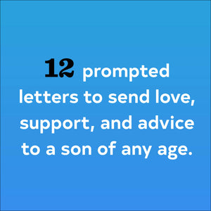Letters to My Son: Write Now. Read Later. Treasure Forever.,New
