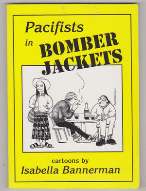 Pacifists in Bomber Jackets