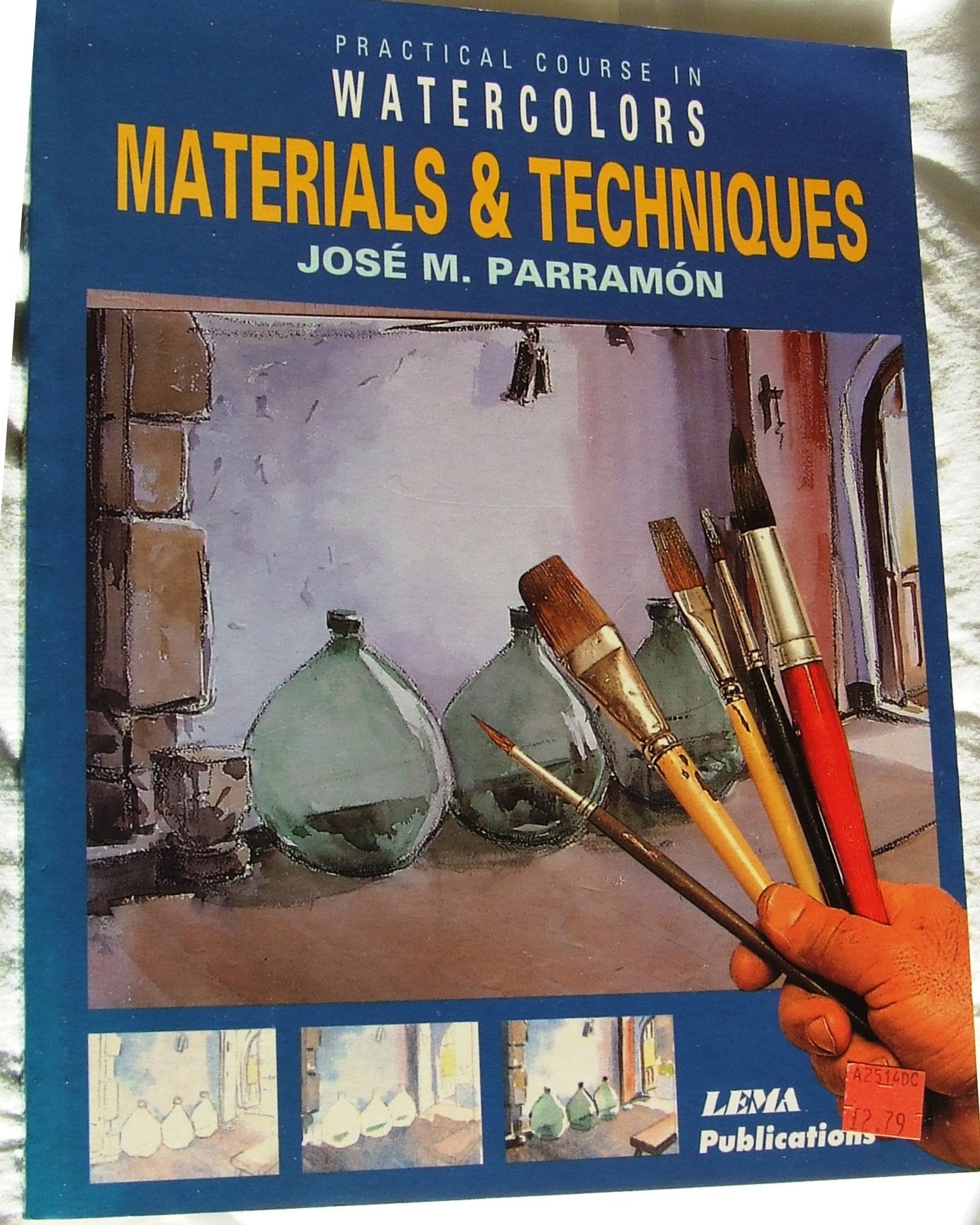 Materials and Techniques (Practical Course in Watercolors),Used