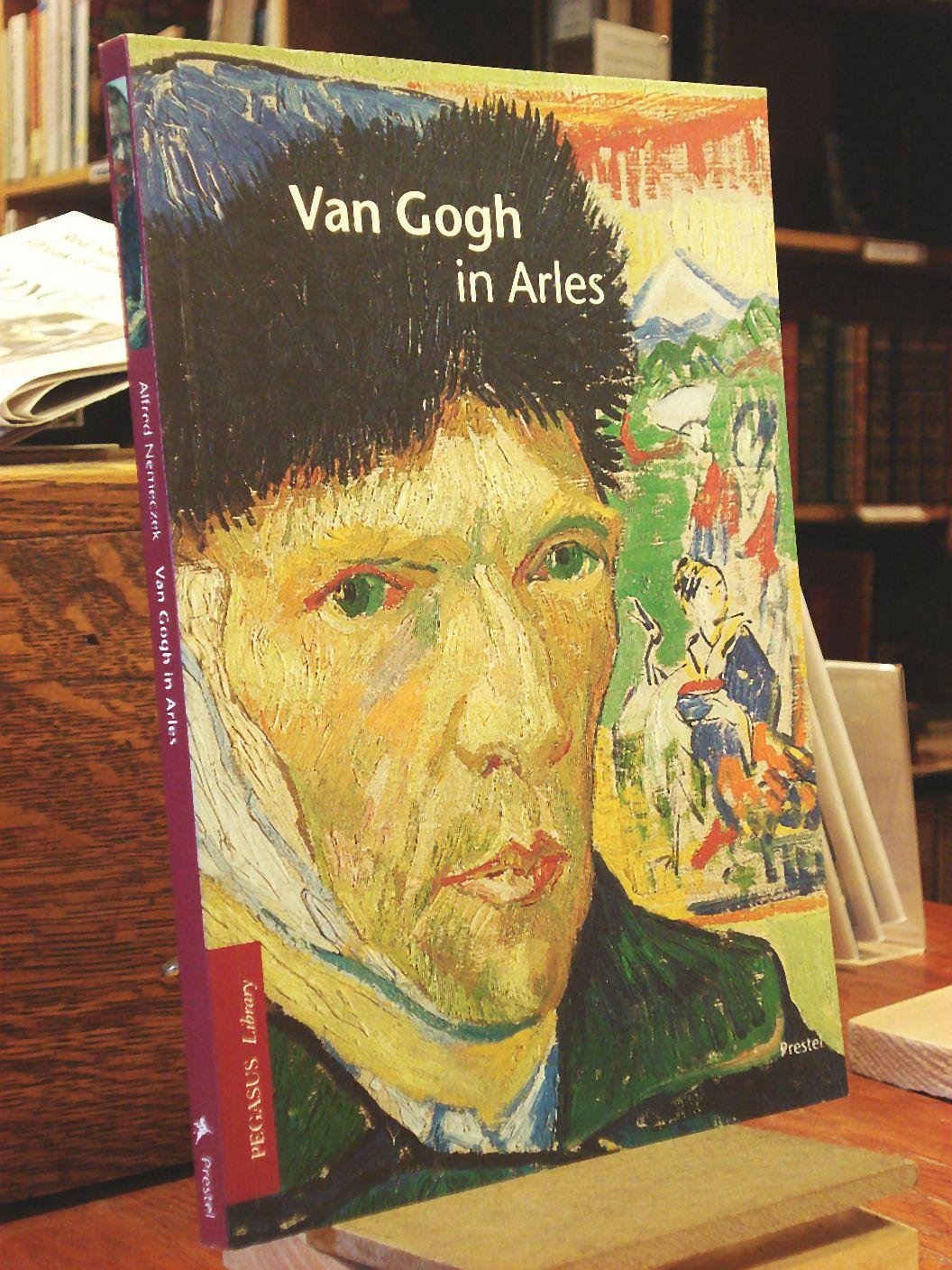 Van Gogh in Arles (Pegasus Library),Used