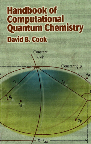 Handbook Of Computational Quantum Chemistry (Dover Books On Chemistry),New
