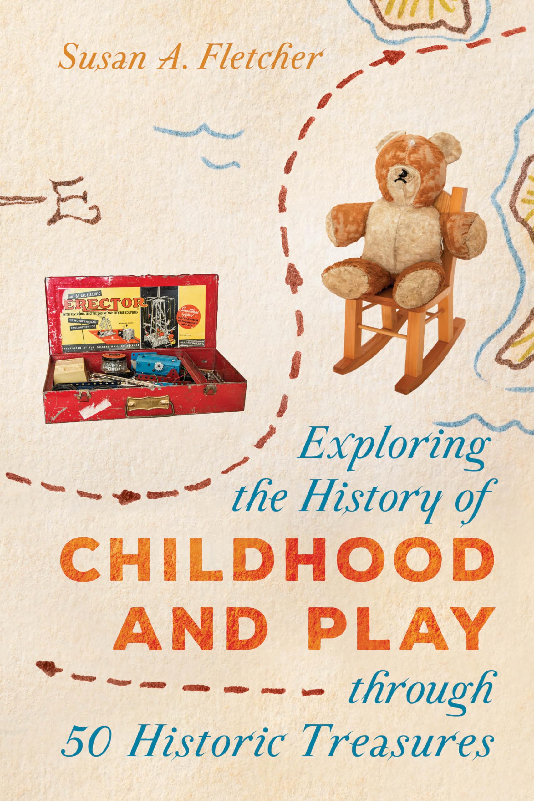 Exploring the History of Childhood and Play through 50 Historic Treasures (AASLH Exploring America's Historic Treasures),Used