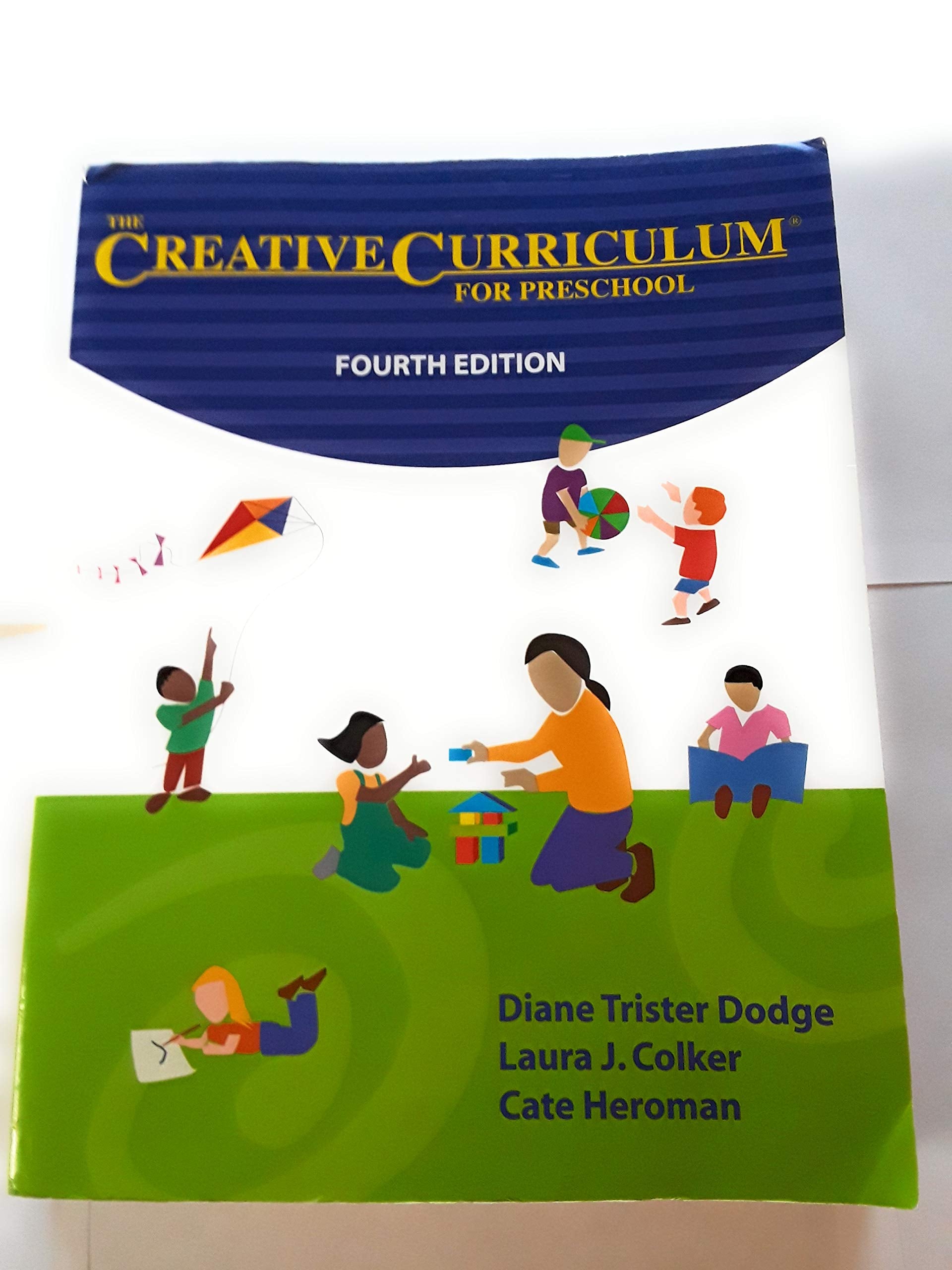 The Creative Curriculum for Preschool, 4th edition,New