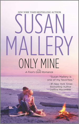 Only Mine (Fools Gold, Book 4)