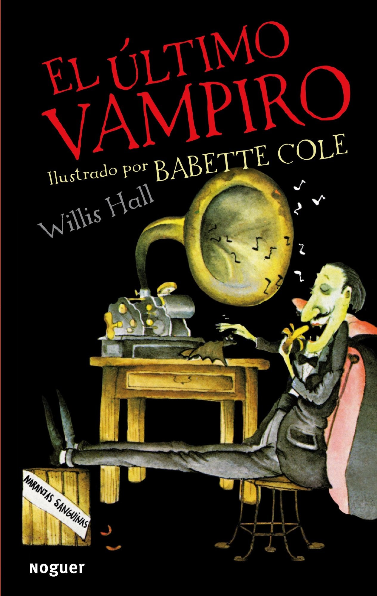 El ltimo vampiro (Infantil) (Spanish Edition),Used