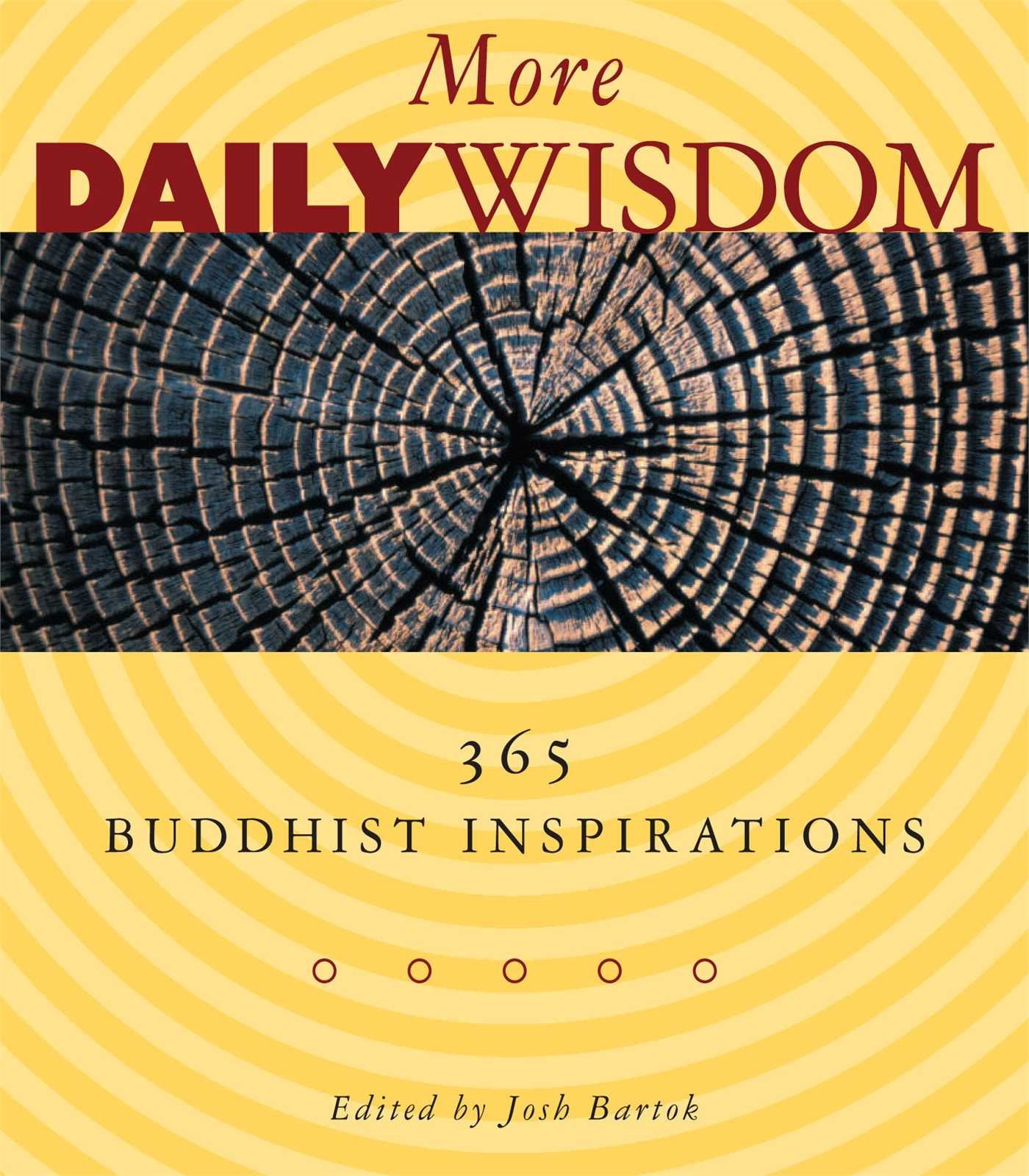 More Daily Wisdom: 365 Buddhist Inspirations,Used