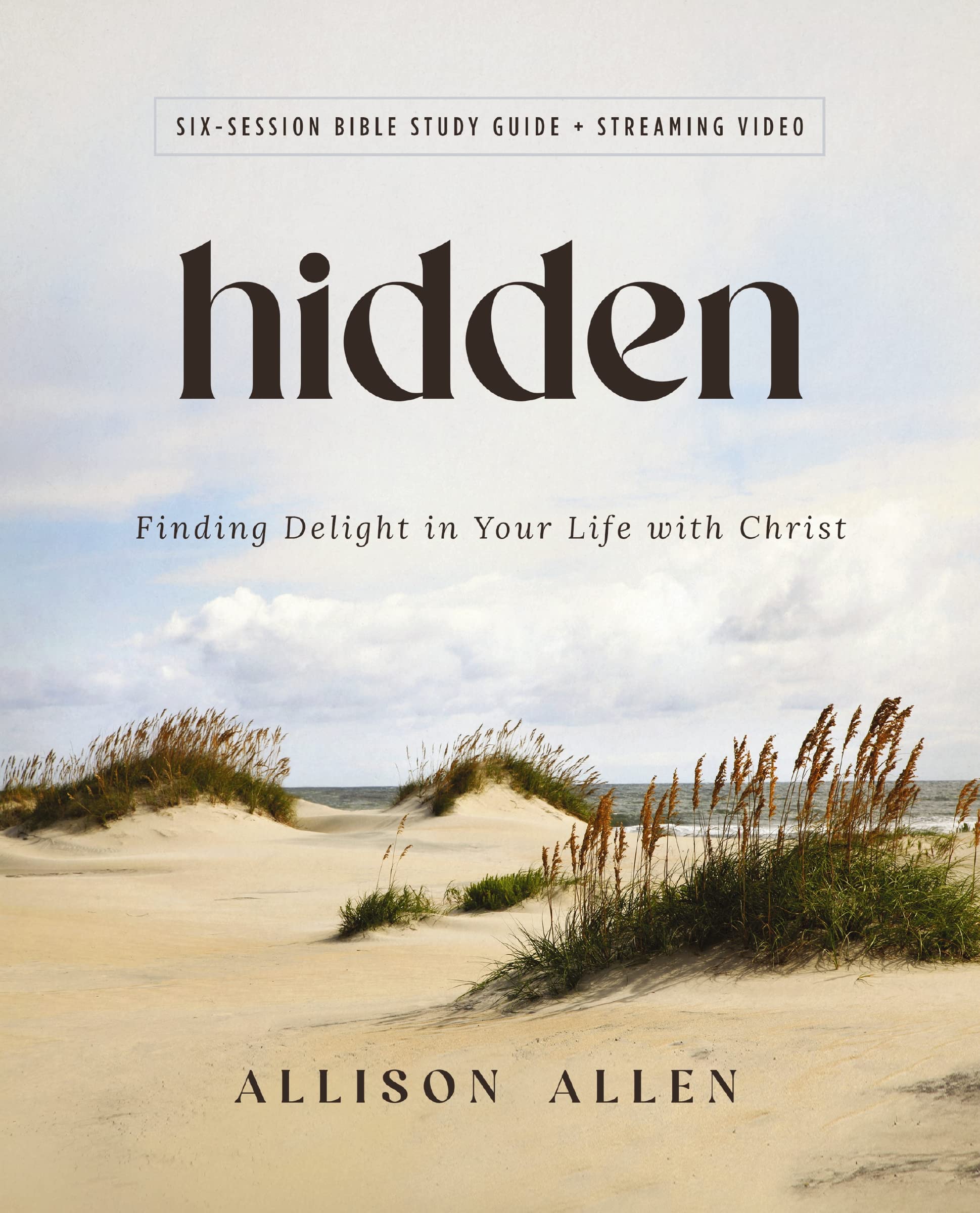 Hidden Bible Study Guide Plus Streaming Video: Finding Delight In Your Life With Christ,Used