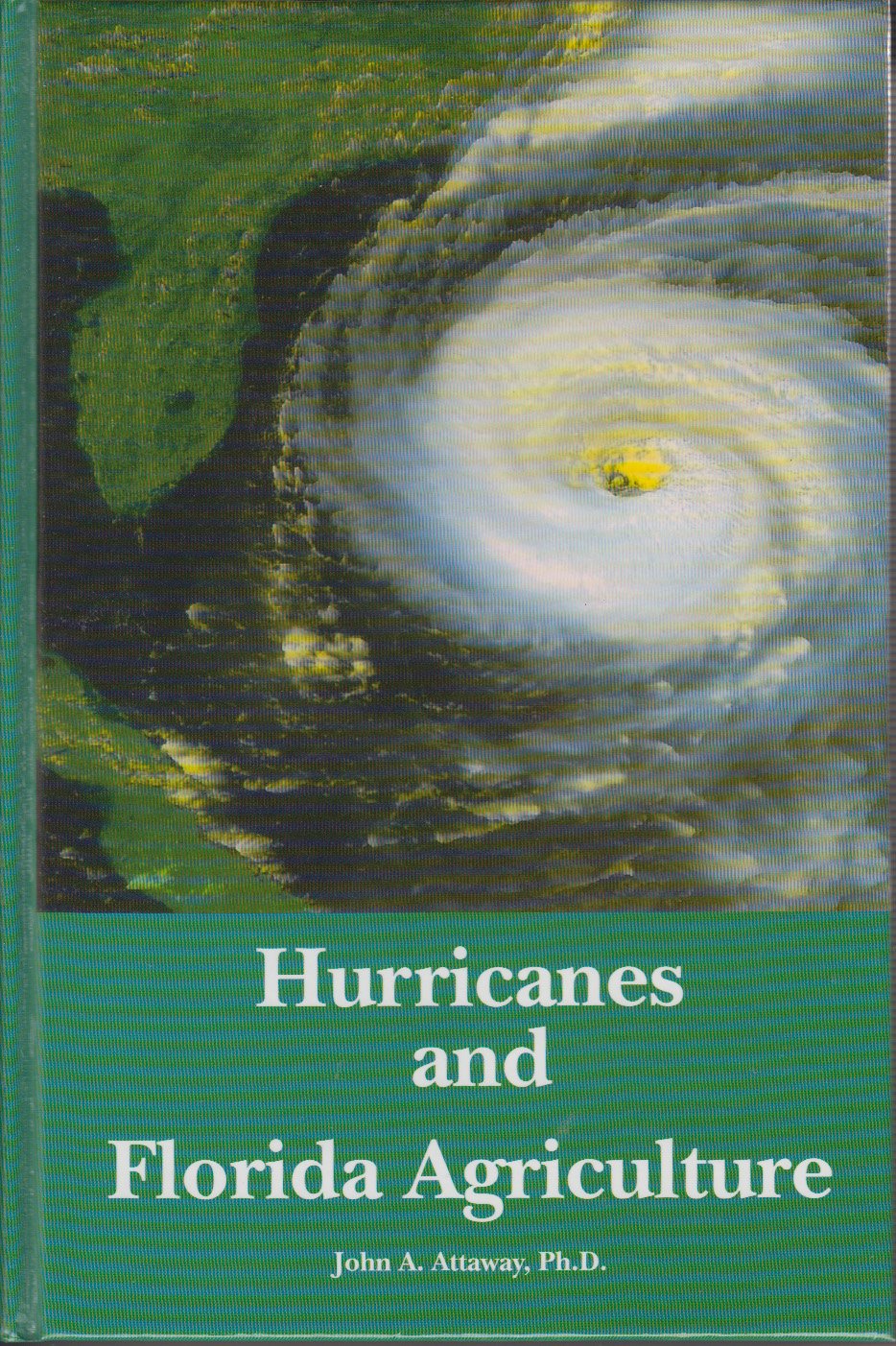 Hurricanes and Florida Agriculture,Used