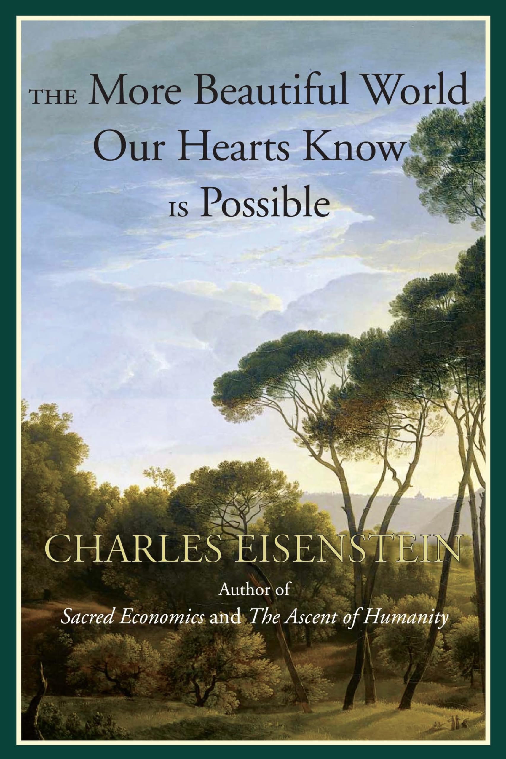 The More Beautiful World Our Hearts Know Is Possible (Sacred Activism)-Used Condition