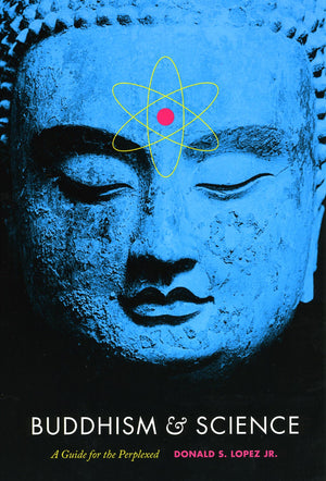Buddhism And Science: A Guide For The Perplexed (Buddhism And Modernity),Used