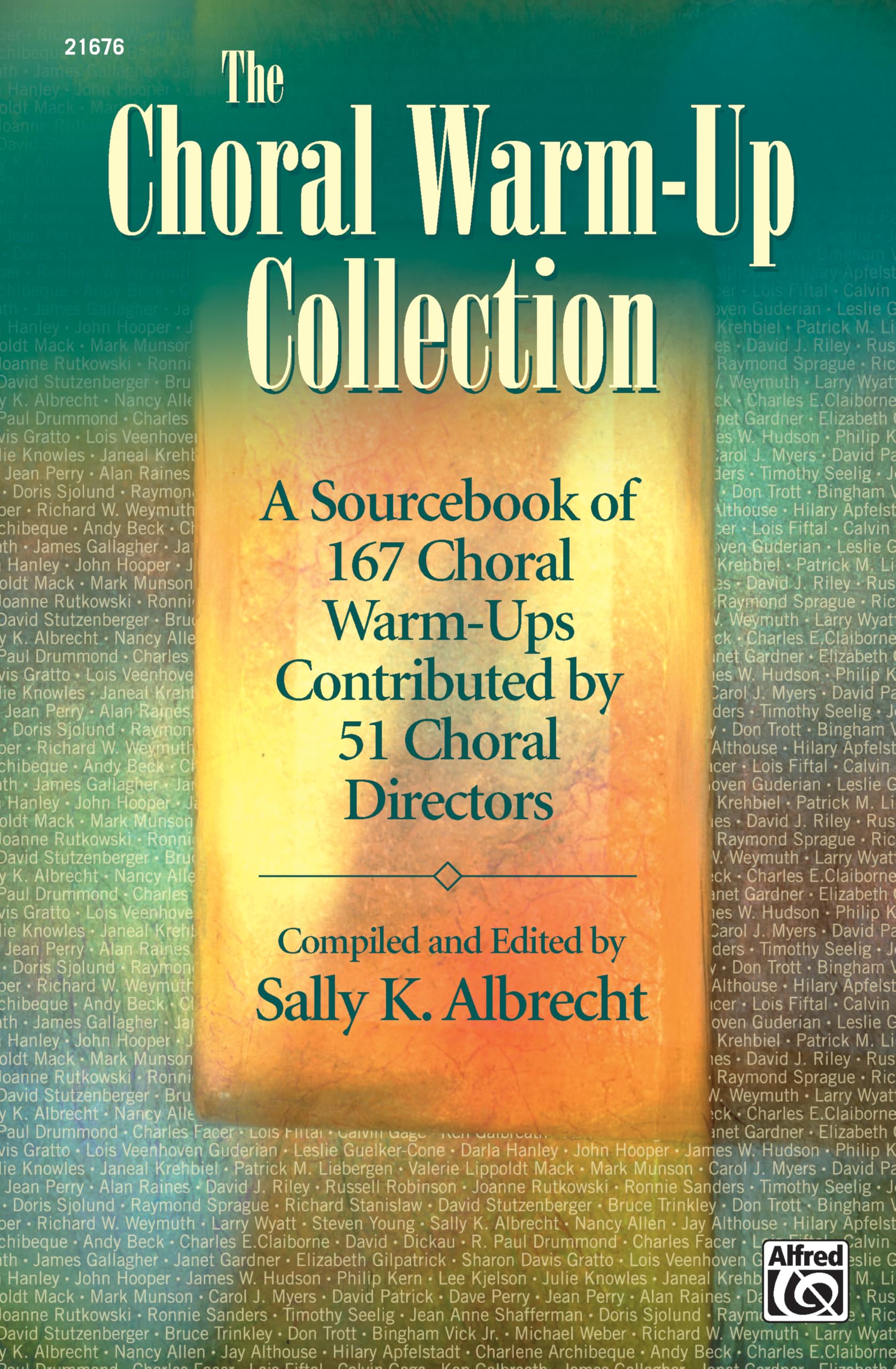 The Choral WarmUp Collection: A Sourcebook of 167 Choral WarmUps Contributed by 51 Choral Directors, Comb Bound Book,Used