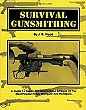 Survival Gunsmithing-new,New
