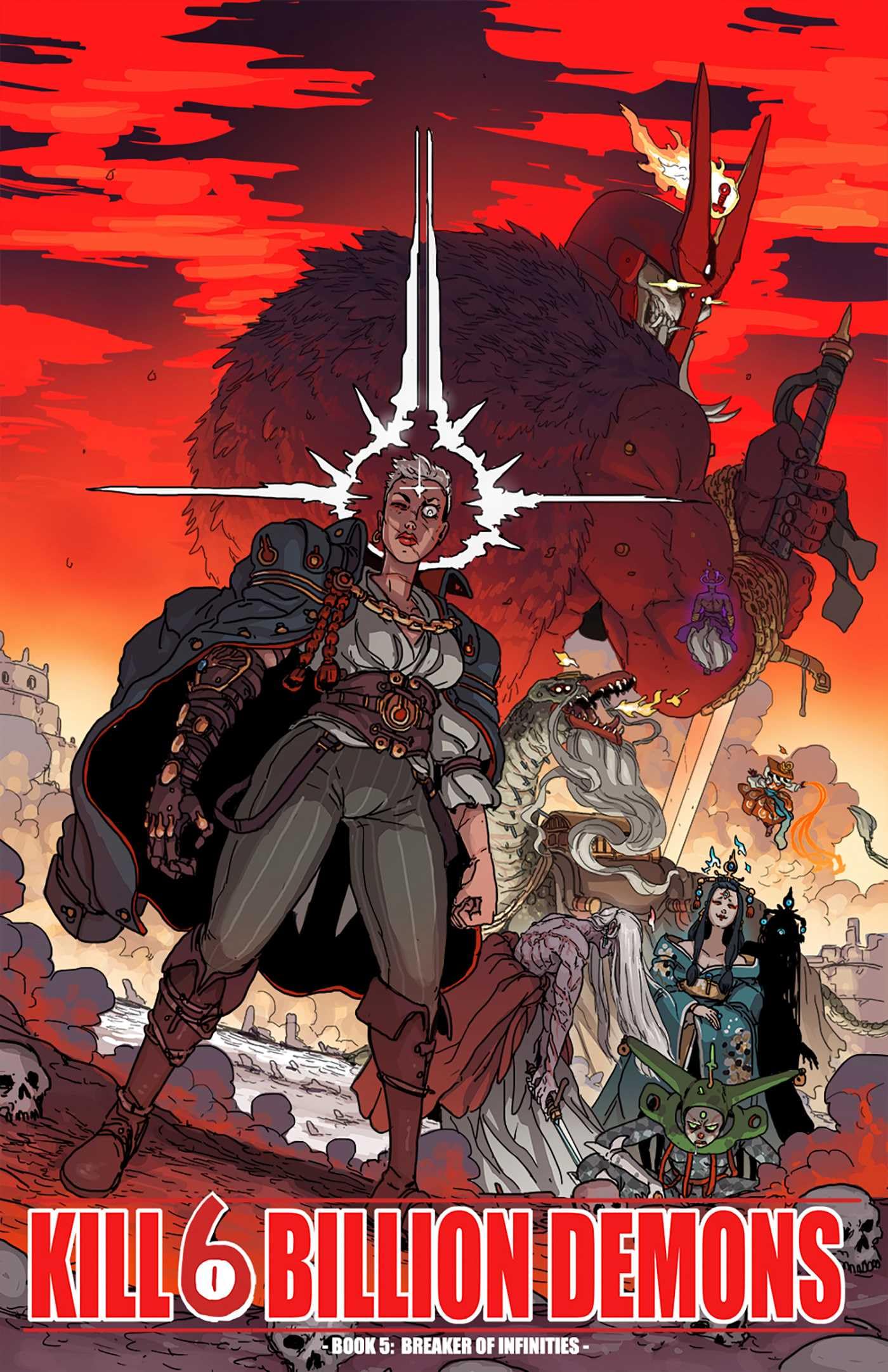Kill 6 Billion Demons Book 5: Breaker Of Infinities