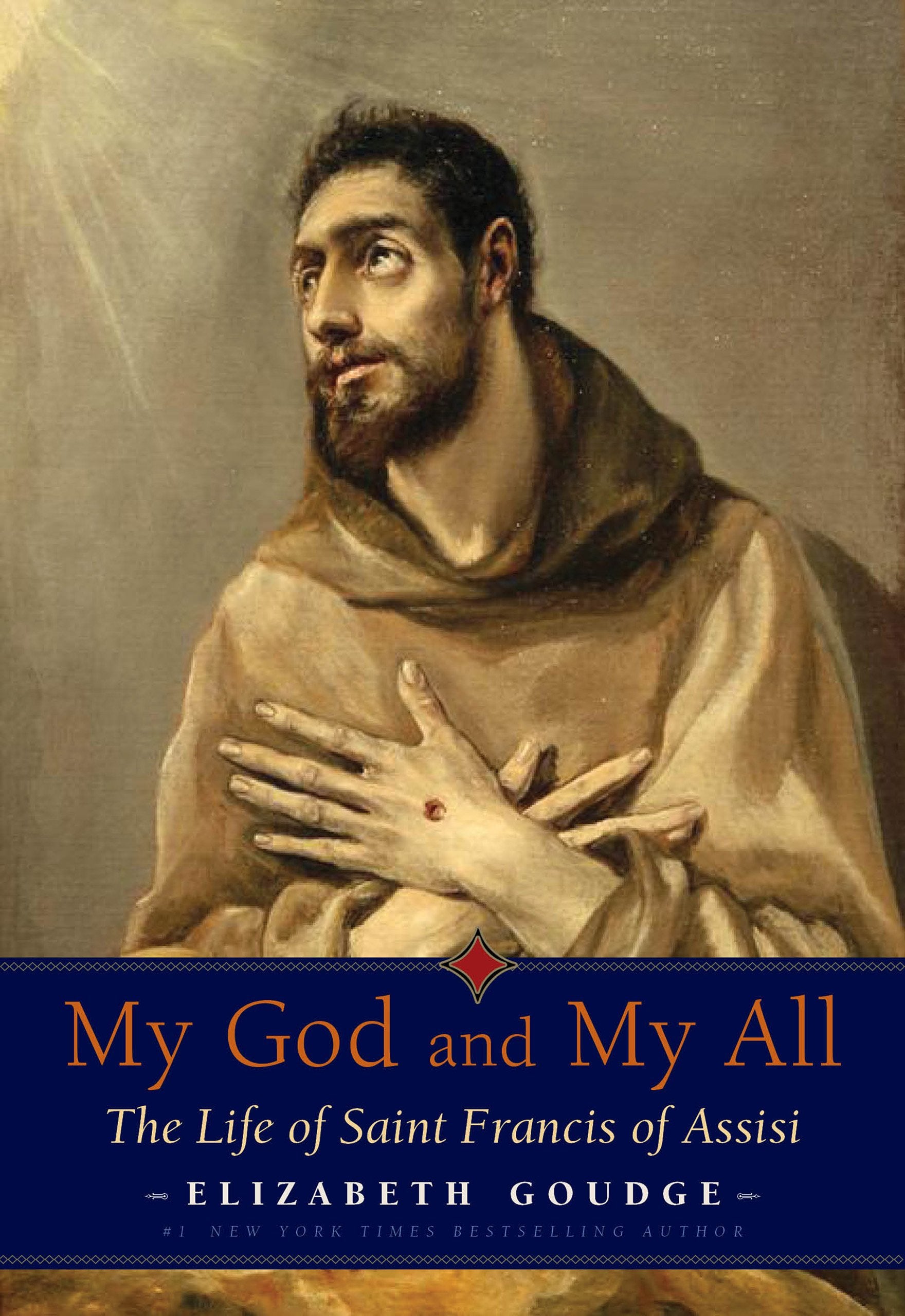 My God and My All: The Life of Saint Francis of Assisi,Used