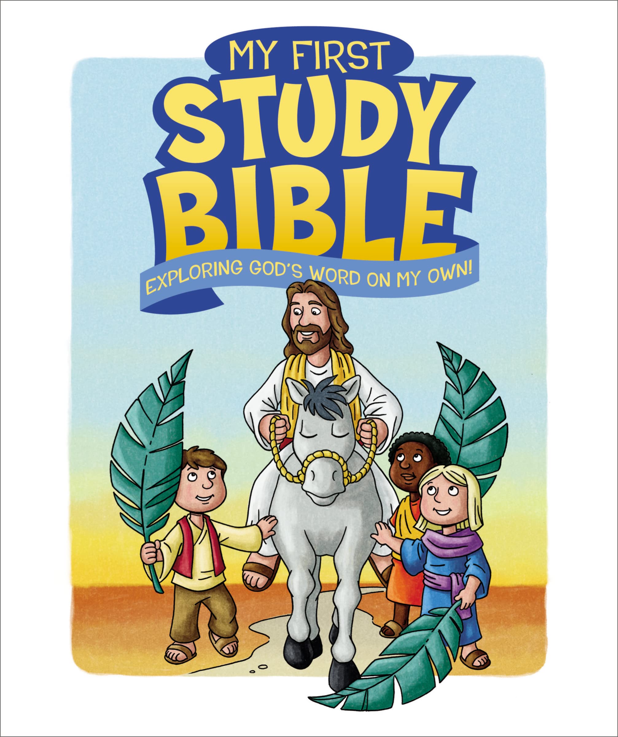 My First Study Bible: Exploring God'S Word On My Own!