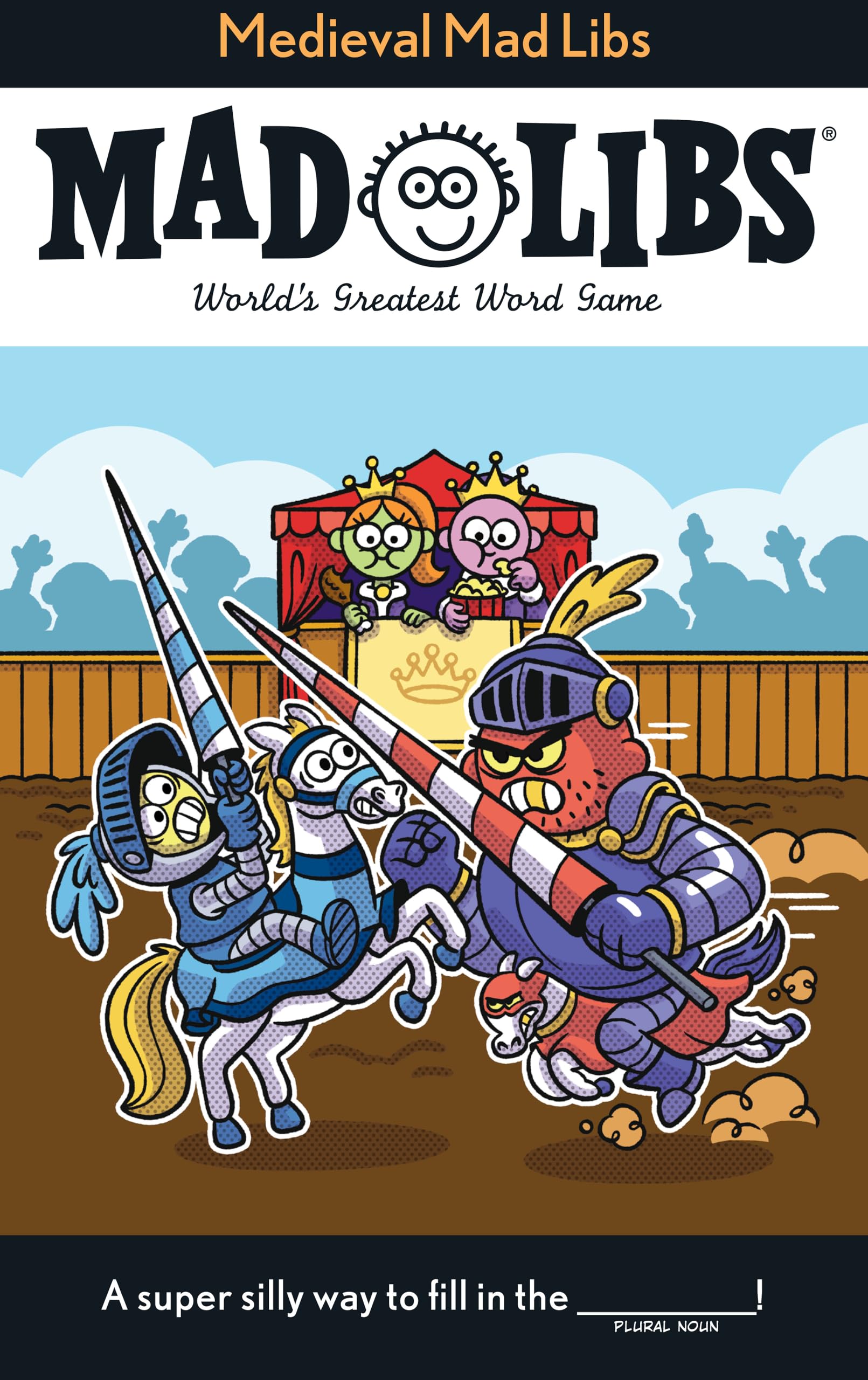 Medieval Mad Libs: WorldS Greatest Word Game