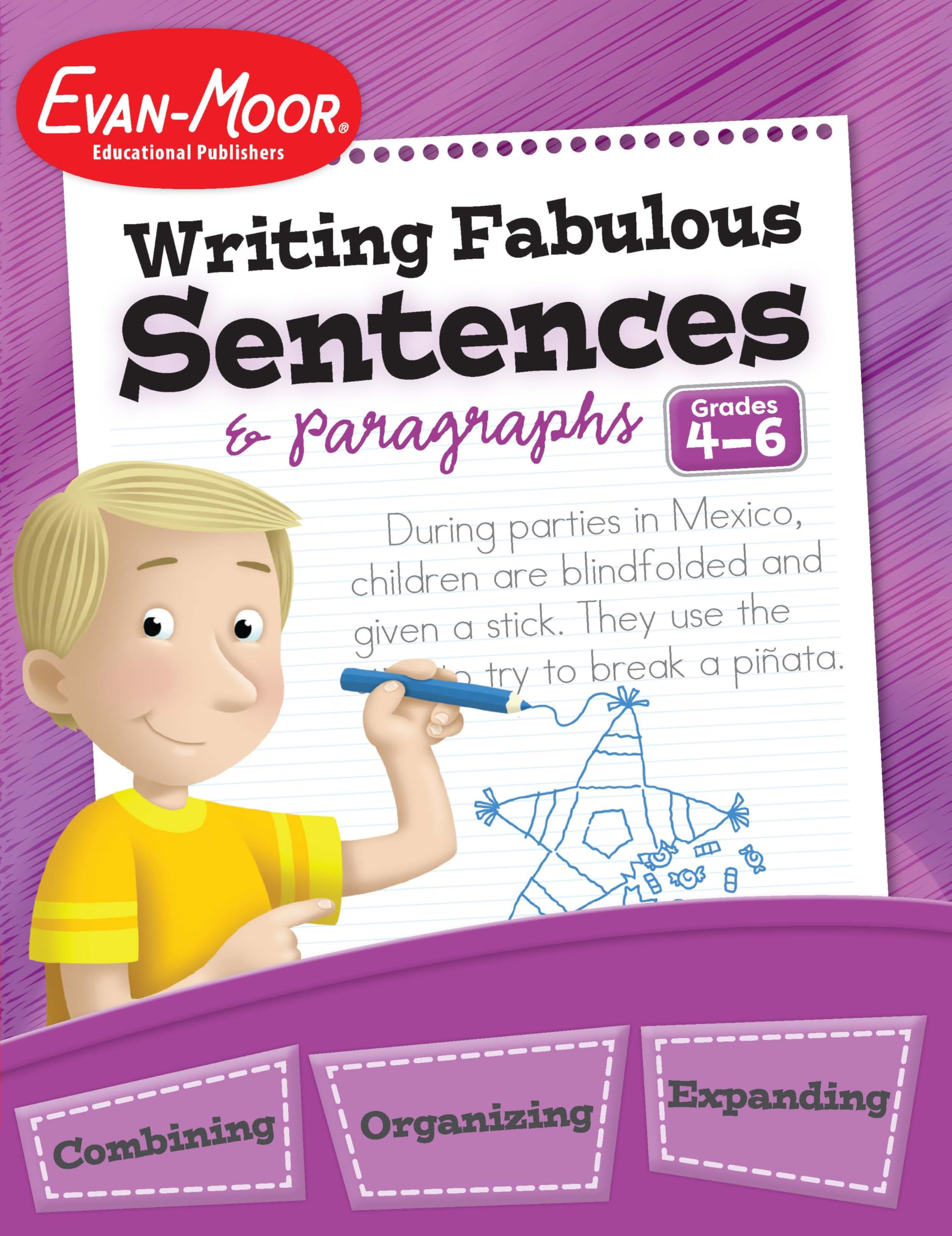 EvanMoor Writing Fabulous Sentences & Paragraphs, Grades 46, Homeschool & Classroom Workbook, Activities, Main Ideas, Topic Se,New