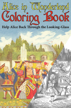Alice In Wonderland Coloring Book: Help Alice Back Through The Lookingglass (Abridged) (Engage Books),Used