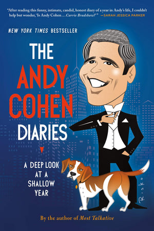 The Andy Cohen Diaries: A Deep Look at a Shallow Year,New