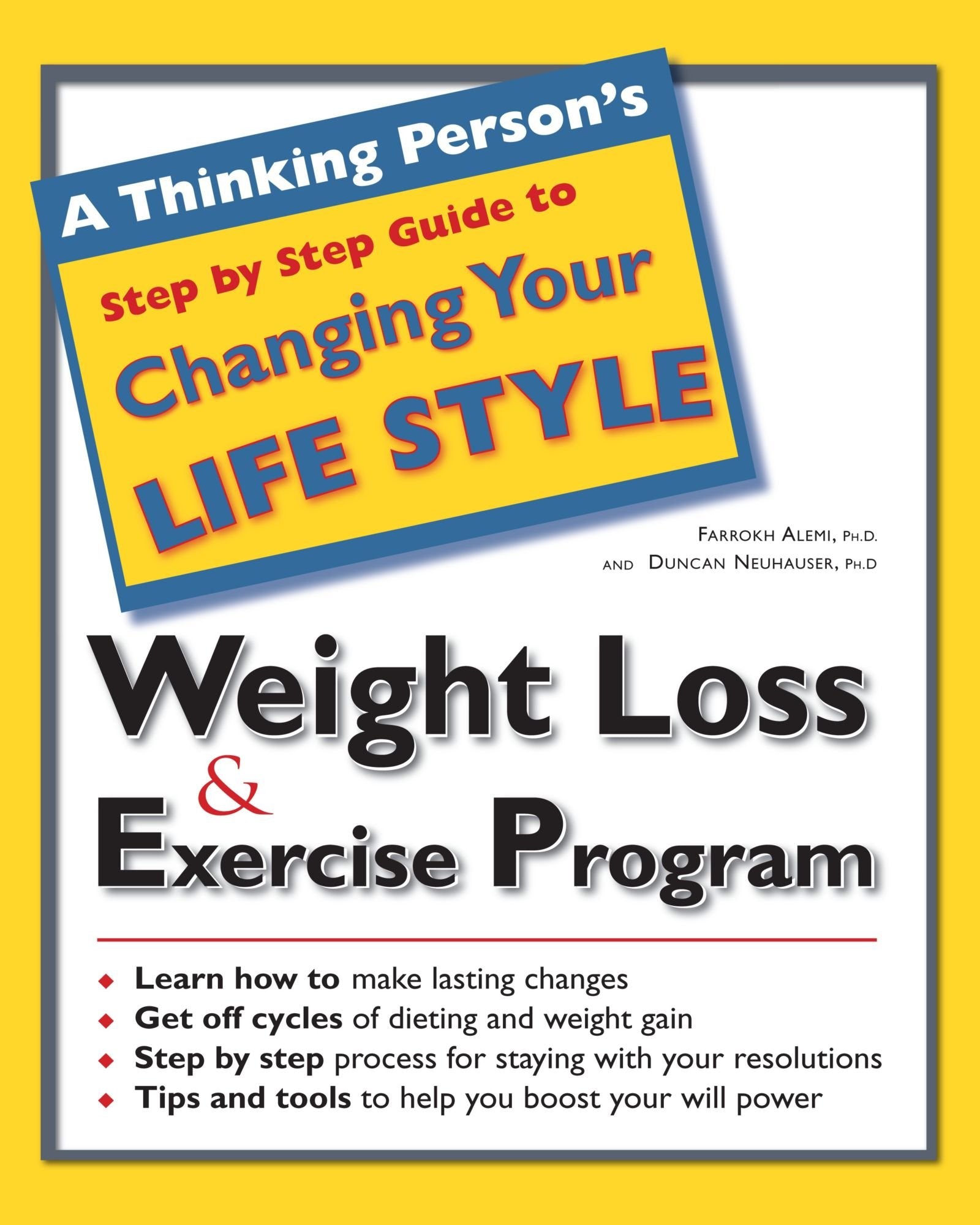 A Thinking Person'S Step By Step Guide To Weight Loss & Exercise Program,Used