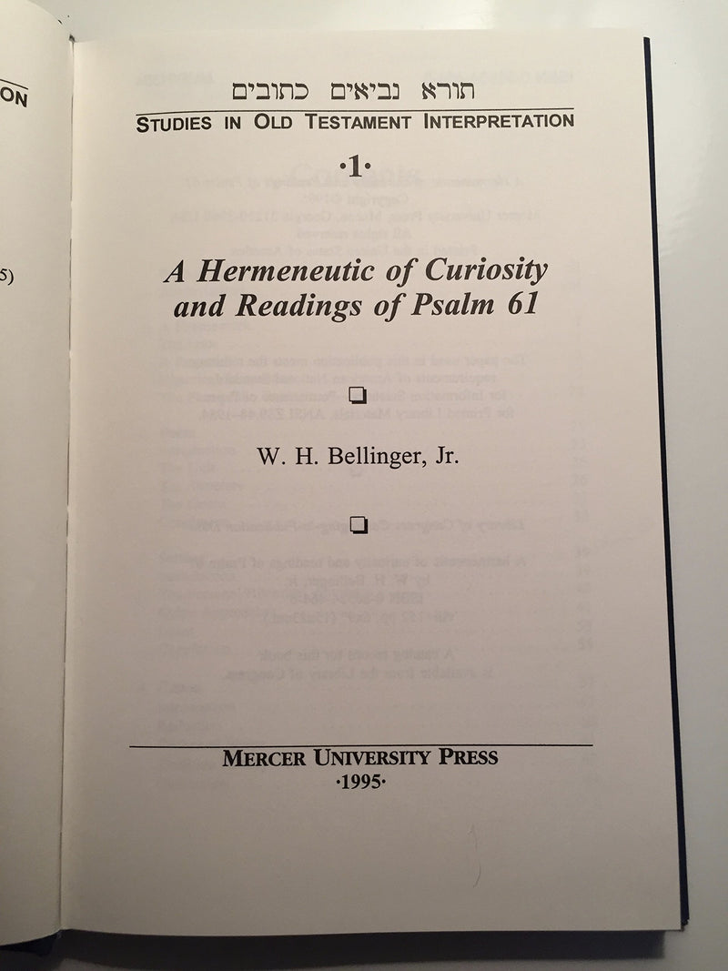 A Hermeneutic of Curiosity and Readings of Psalm 61 (Studies in Old Testament Interpretation),Used