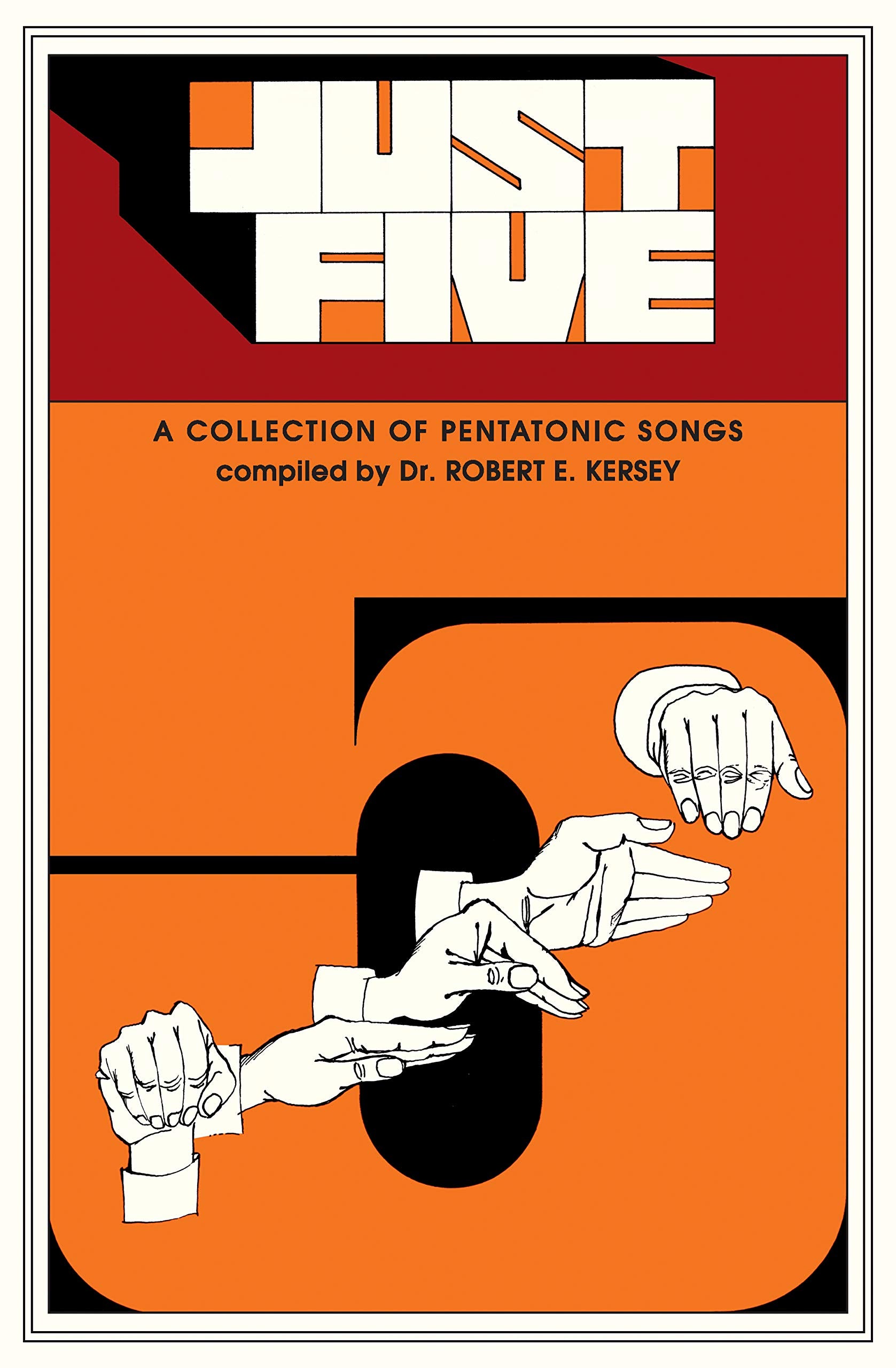 Just Five (Children's Song Collection): Unison  Pentatonic Songs,Used